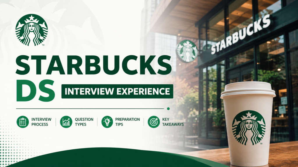 Starbucks Data Scientist 面经｜三轮全记录