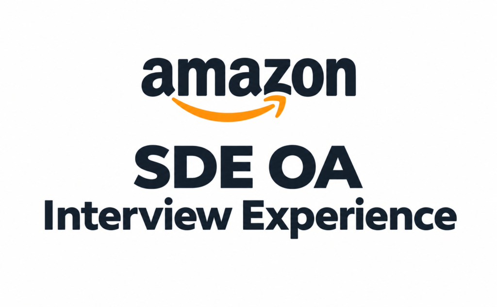 Amazon SDE OA 面经：2 道 Coding 题目与解题思路